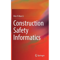 Construction Safety Informatics