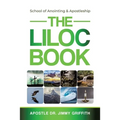 The LILOC Book: School of Anointing & Apostleship