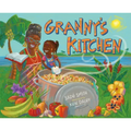 Granny's Kitchen: A Jamaican Story of Food and Family