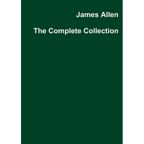 James Allen The Complete Collection