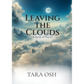 Leaving the Clouds: A Book of Poetry