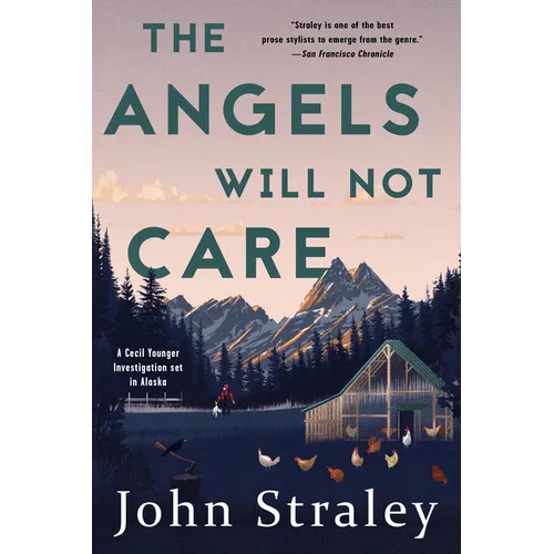 The Angels Will Not Care