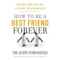 How to Be a Best Friend Forever