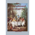 An Old-Fashioned Thanksgiving