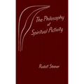 The Philosophy of Spiritual Activity: (Cw 4)