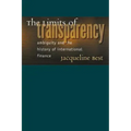 The Limits of Transparency: Ambiguity and the History of International Finance