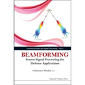 Beamforming: Sensor Signal Processing for Defence Applications