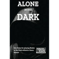 Alone in the Dark: Solo Rules for Blades in the Dark
