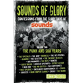 Sounds of Glory: The Punk and Ska Years