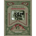 Favorite recipes of My Mother and Grandmothers