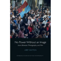 No Power Without an Image: Icons Between Photography and Film