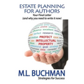 Estate Planning For Authors: Your Final Letter (and why you need to write it now)
