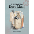 Finding Dora Maar: An Artist, an Address Book, a Life