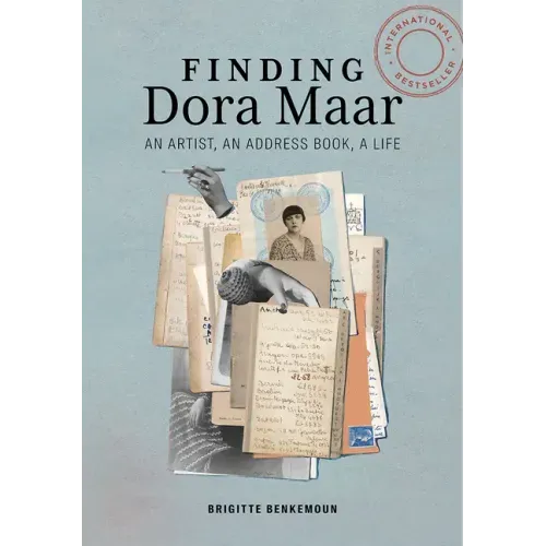 Finding Dora Maar: An Artist, an Address Book, a Life
