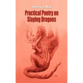 Practical Poetry on Slaying Dragons