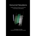 Nocturnal Fabulations: Ecology, Vitality and Opacity in the Cinema of Apichatpong Weerasethakul