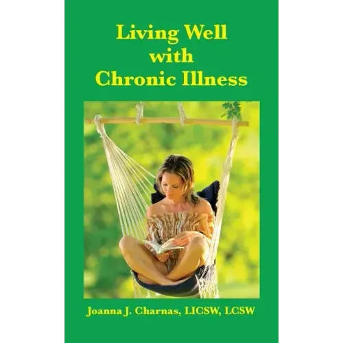 Living Well with Chronic Illness
