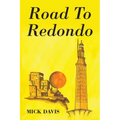 Road To Redondo