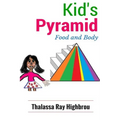 Kid's Pyramid: Food and Body