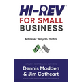 Hi REV for Small Business: A Faster Way to Profits
