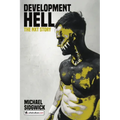 Development Hell: The NXT Story