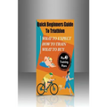 Quick Beginners Guide to Triathlon: What to Expect, How to Train, What to Buy