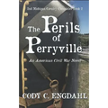 The Perils of Perryville