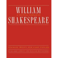 William Shakespeare: A Textual Companion