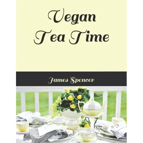Vegan Tea Time