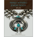 Navajo and Pueblo Jewelry Design: 1870-1945