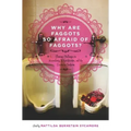 Why Are Faggots So Afraid of Faggots?: Flaming Challenges to Masculinity, Objectification, and the Desire to Conform