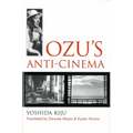 Ozu's Anti-Cinema: Volume 49