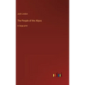 The People of the Abyss: in large print