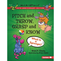 Pitch and Throw, Grasp and Know, 20th Anniversary Edition: What Is a Synonym?