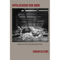 Appalachians Run Amok