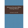 Advanced Security Officer Training Manual