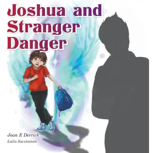 Joshua and Stranger Danger
