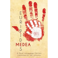 Euripides' Medea: A Dual Language Edition