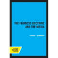 The Fairness Doctrine and the Media