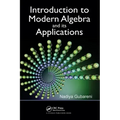 Introduction to Modern Algebra and Its Applications