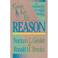 Come, Let Us Reason: An Introduction to Logical Thinking