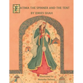 Fatima the Spinner and the Tent