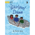Whirlpool Dream - Our Yarning