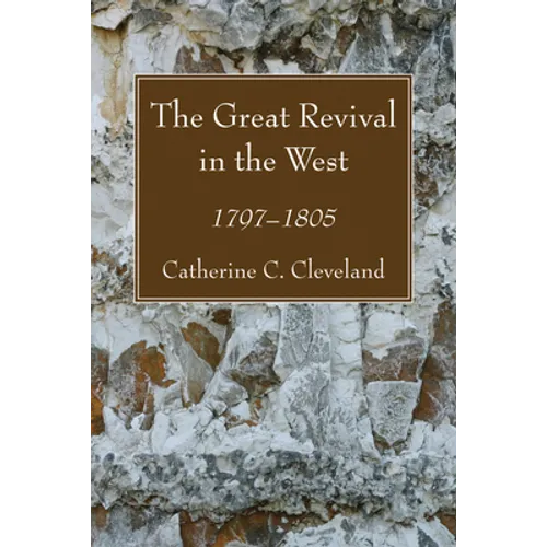 The Great Revival in the West