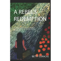 A Rebel's Redemption