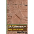 New chronology using solar eclipses, Volume III