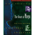 The Heart of Yoga: Developing a Personal Practice