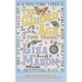The Gilded Age: A Time Travel