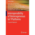 Interoperability of Heterogeneous Iot Platforms: A Layered Approach
