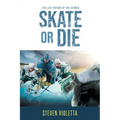 Skate or Die: The Last Voyage of the Icemen